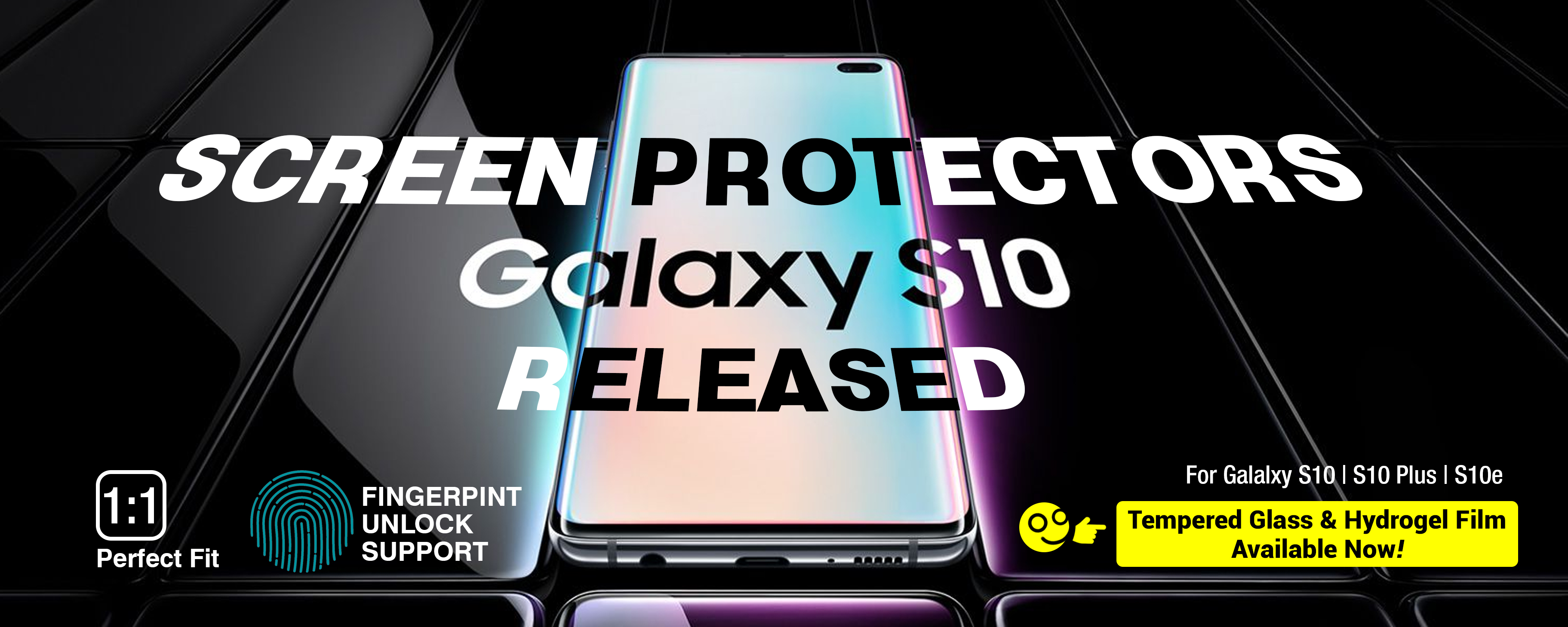 Product Release - Samsung S10 Screen Protector